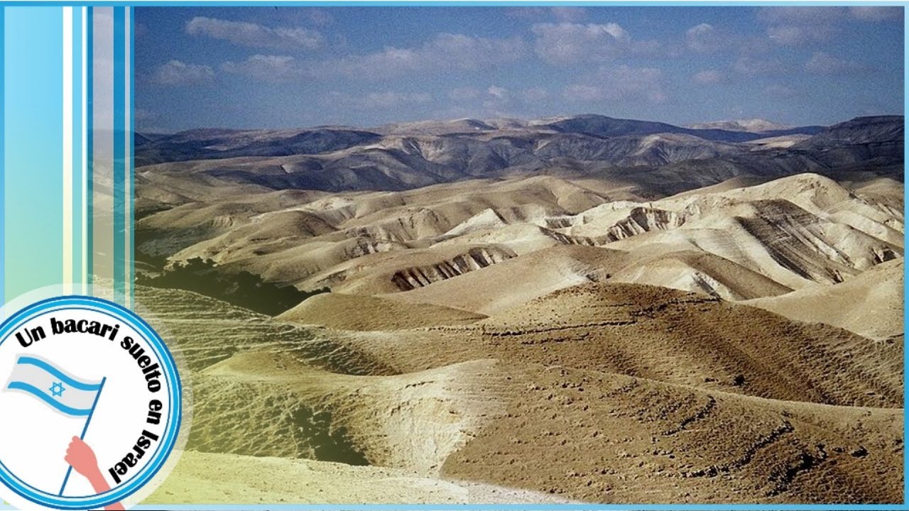 El desierto de Judea: Tierra árida bañada por la historia
