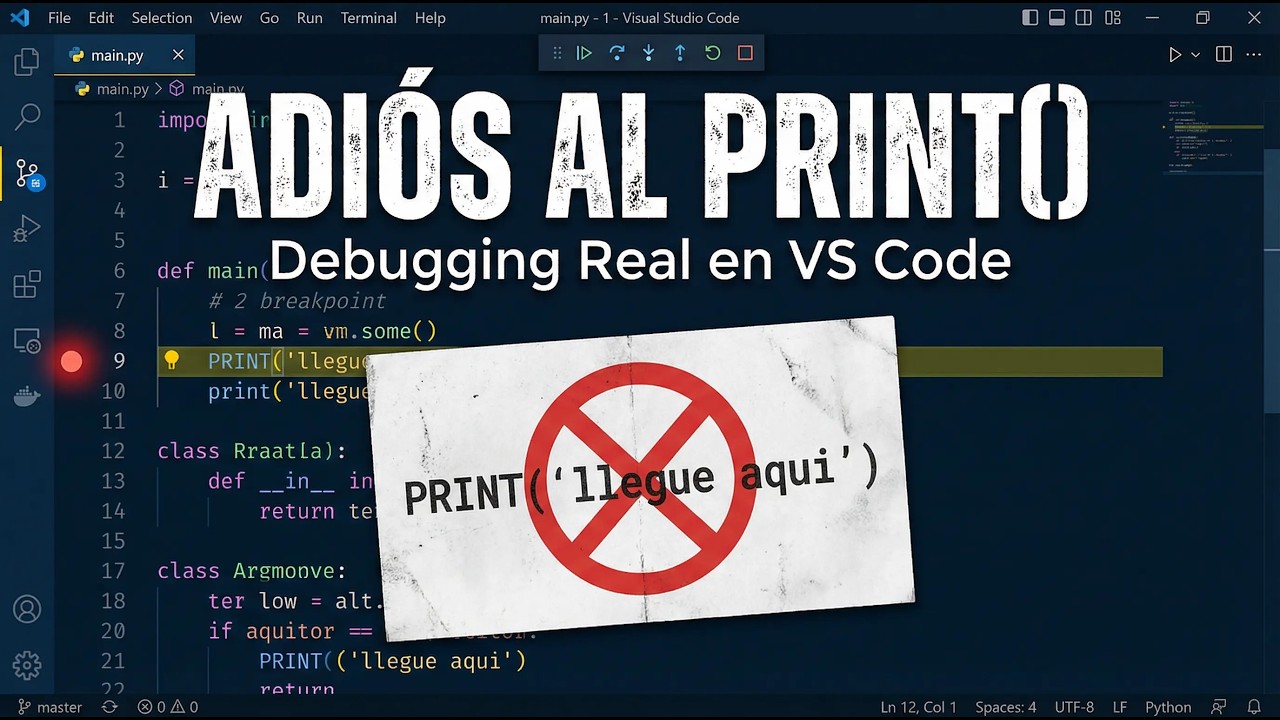 Deja de usar PRINT: Aprende Debugging real en 5 minutos.