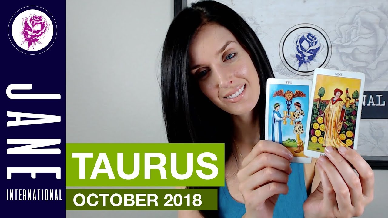 Let Us Be There For You - Taurus October 2018