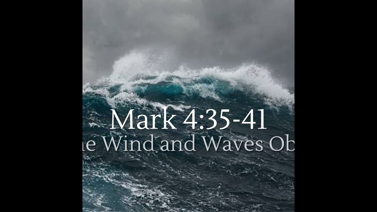 Mark 4:35-41 | Even the Wind & The Waves Obey Him | Pastor Russ Hunt | Calvary Live 10am