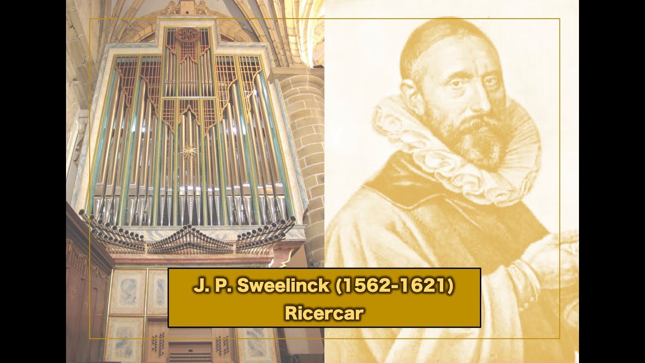 J. P. Sweelinck (1562-1621) - Ricercar