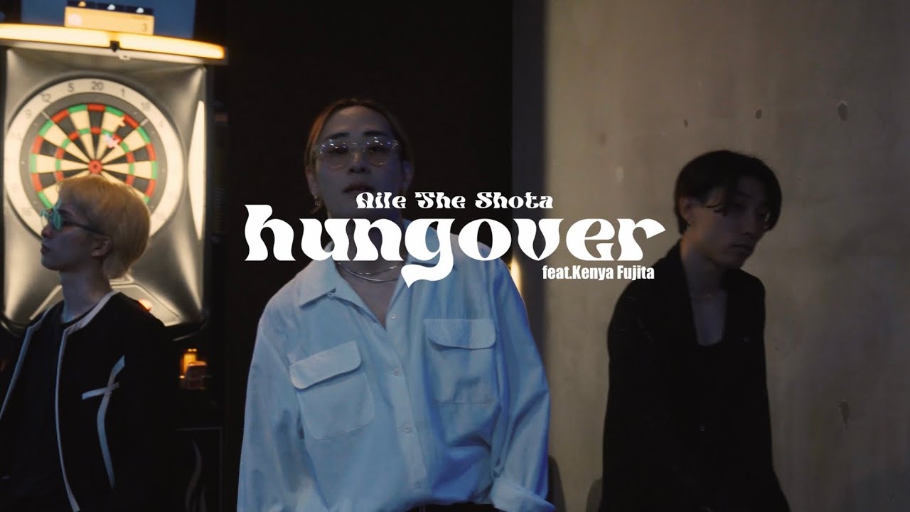 hungover | Aile The Shota × GANMI