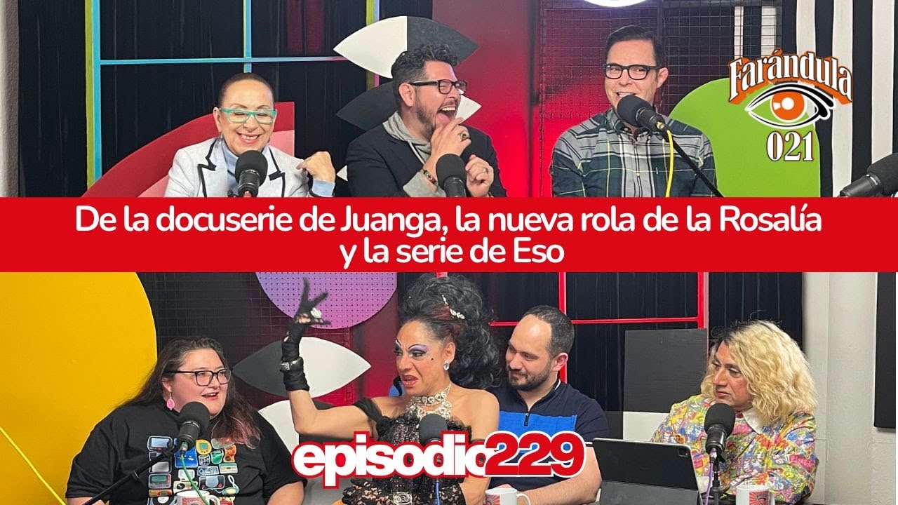 De la docuserie de Juanga, la nueva rola de la Rosal&iacute;a y la serie de Eso