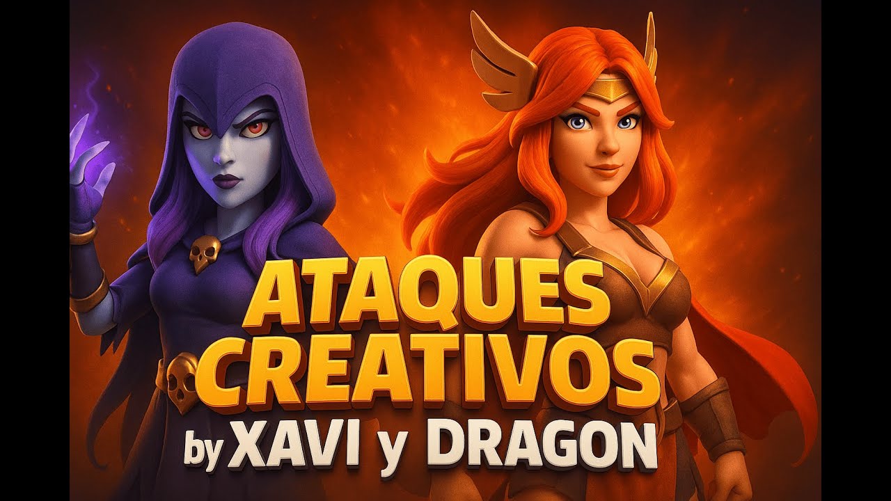 🔥 ATAQUES CREATIVOS con Dragón & Xavi 💥 ¿20 VALKIRIAS o BRUJAS + LANZAROCAS? Clash of Clans