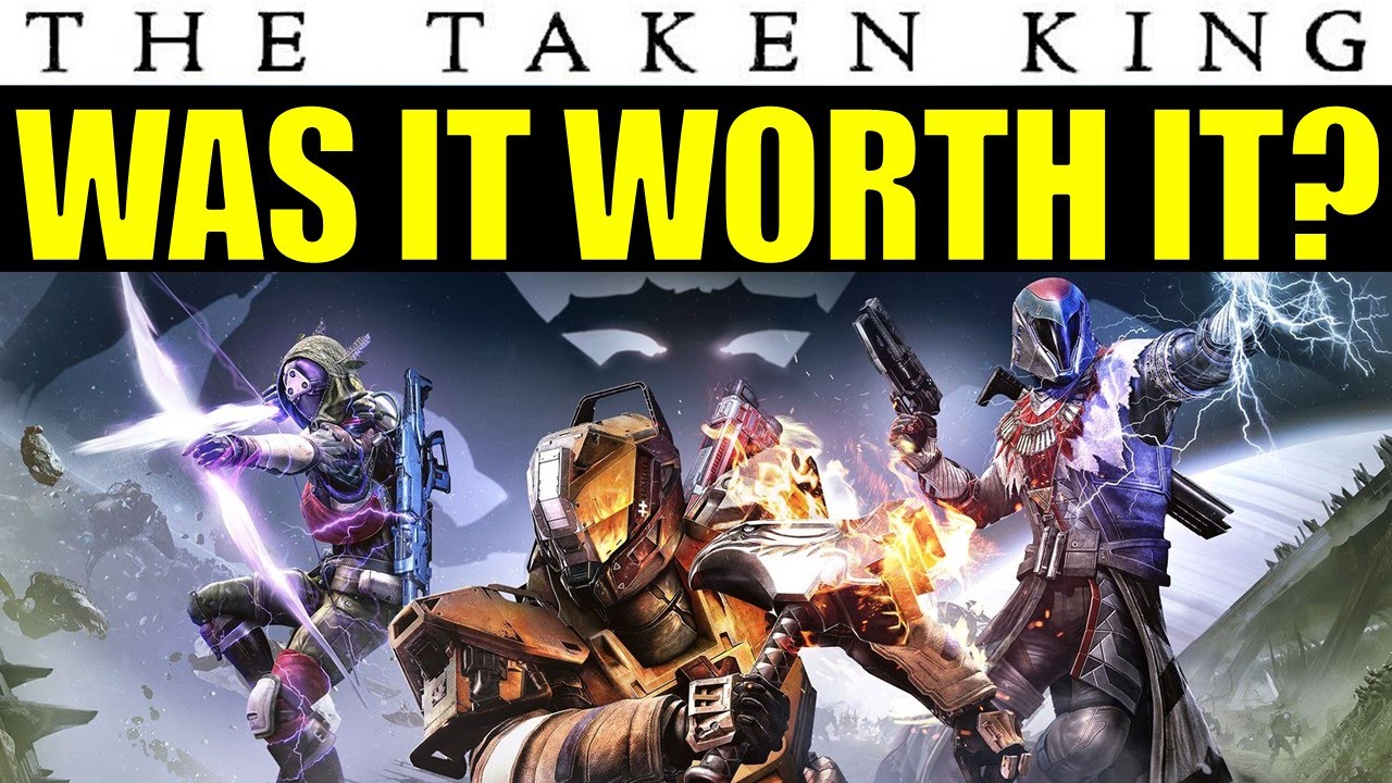 Destiny: Was The Taken King ACTUALLY WORTH IT? | DLC Review