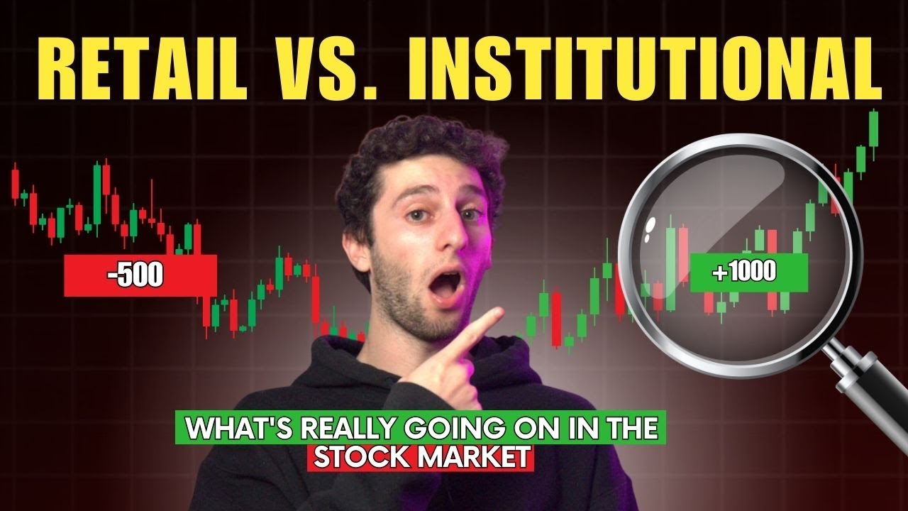 Retail VS Institutional Trading: How to Know What's REALLY Going On In The Stock Market