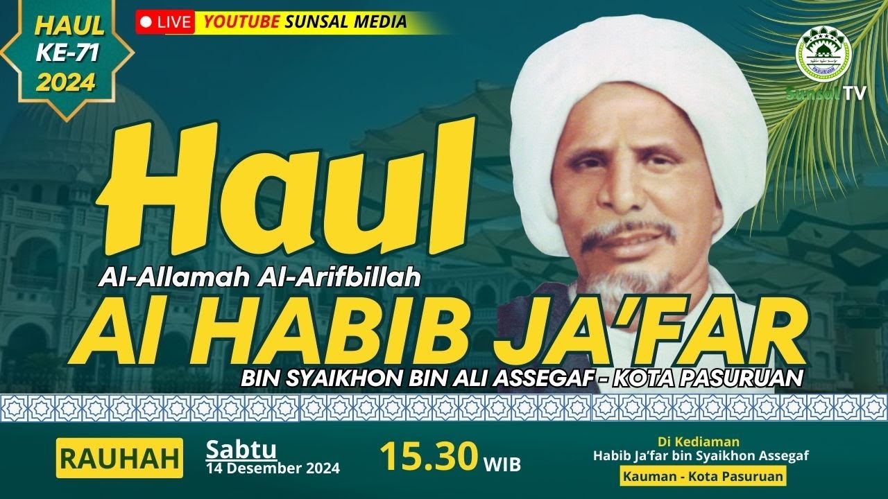 🔴[LIVE] Rauha ke 3 | Rangkaian Haul Al Habib Ja'far bin Syaikhon Assegaf ke 71 Tahun 2024