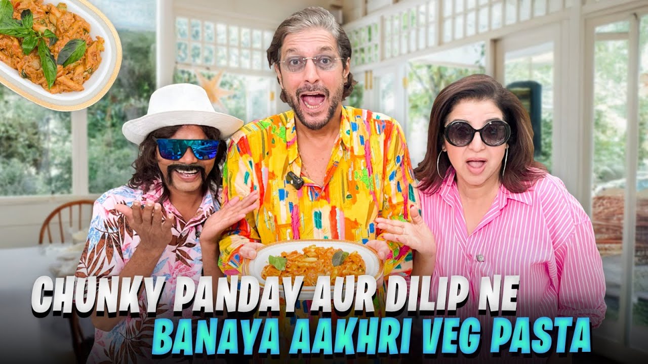 Chunky Panday Ka The Famous Aakhri Pasta, Stunning House & Dilip Ka Pehla Pasta Look! @FarahKhanK