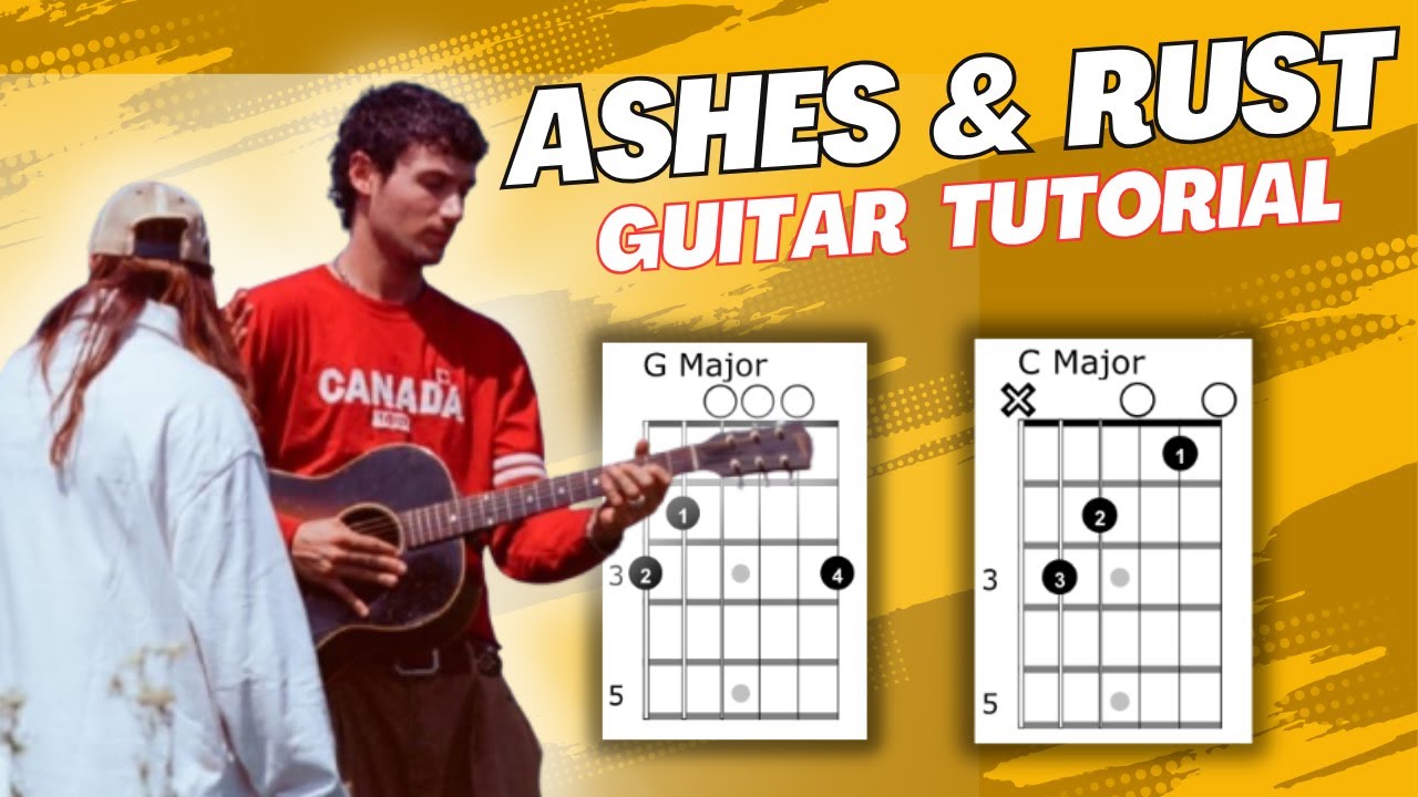 Ashes & Rust Jeremy Zucker Chelsea Cutler Guitar Tutorial