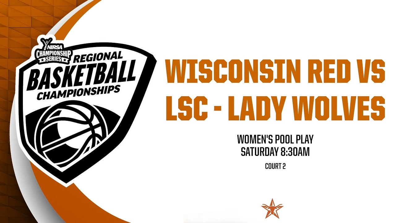 Wisconsin Red vs LSC Lady Wolves | Women's Court 2 | Saturday 8:30AM | 2nd half