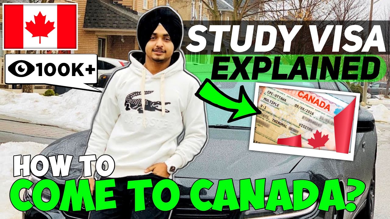 Study Visa Explained | How to come to CANADA