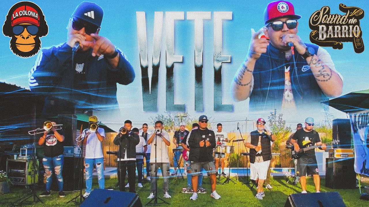 LA COLONIA SOUND FT  SOUND DE BARRIO - VETE