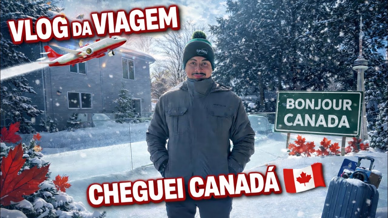 VLOG: Aeroporto, ansiedade e imigração… CHEGUEI NO CANADÁ 🍁🇨🇦 