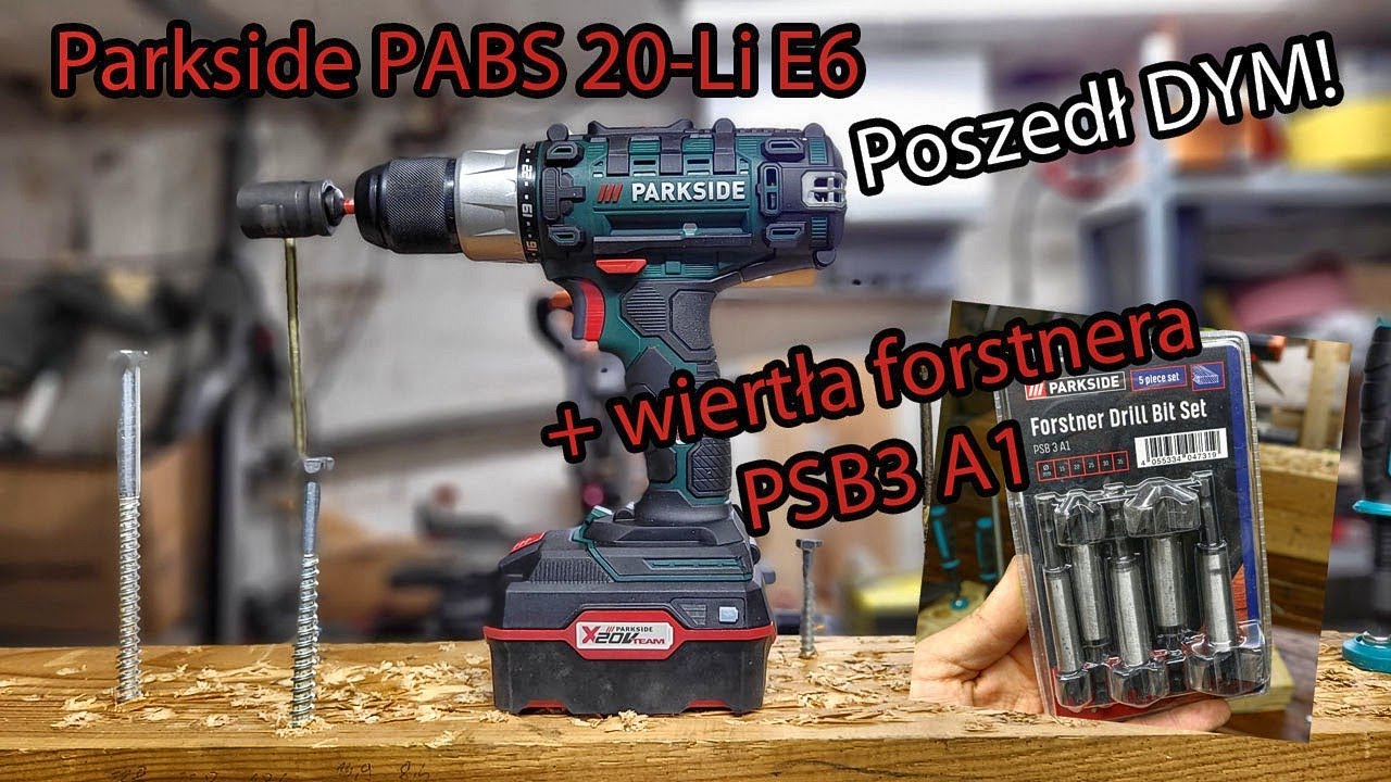 Padła podczas testów?? Wkrętarka Parkside PABS 20-Li E6 TEST + Wiertła Forstnera PSB 3 A1