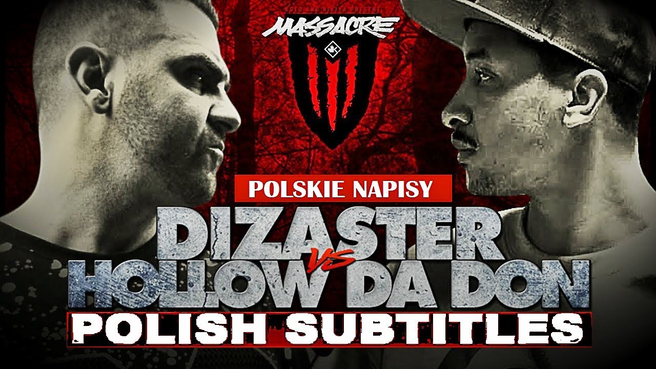 Dizaster vs Hollow Da Don, POLISH SUBTITLES, polskie napisy