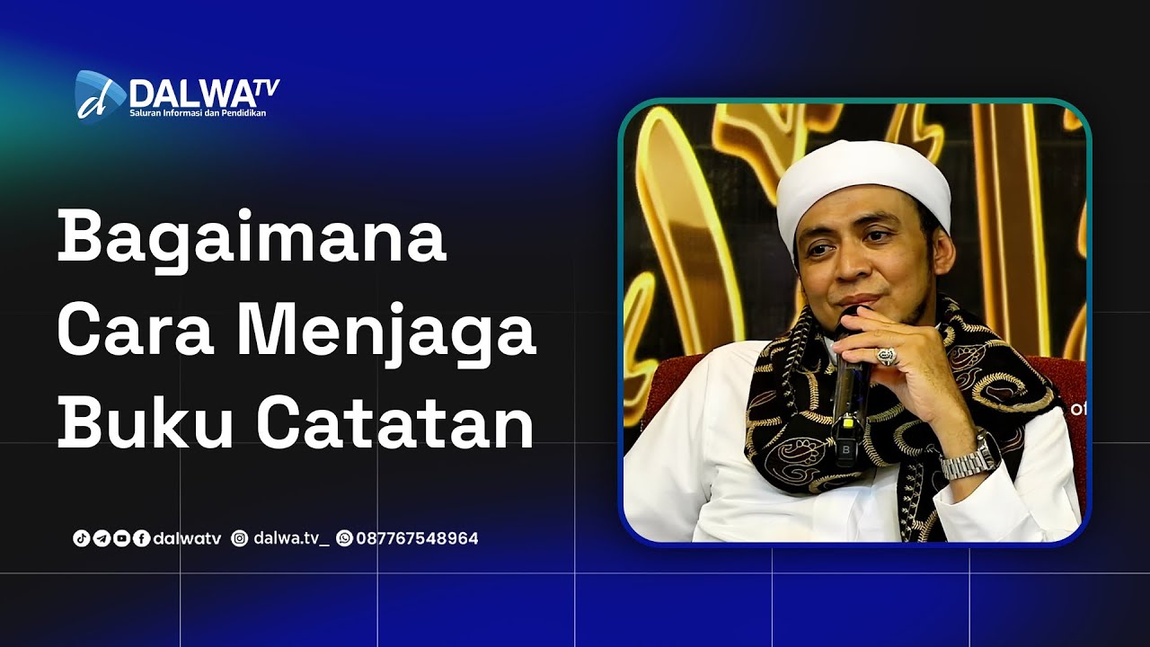Bagaimana Cara Menjaga Buku Catatan || Faedah Launching Kitab Baru Karya Habib Ali Baharun