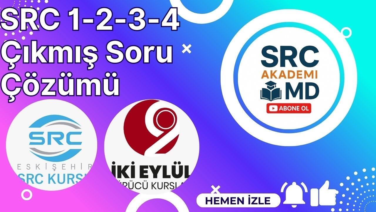 2025 MEB SRC SINAVINDA ÇIKMIŞ SORULAR|DETAYLI ÇÖZÜMLER#SRC#SRCSINAVI#SRC1#SRC2 #SRC3#SRC4#SRC2025#55