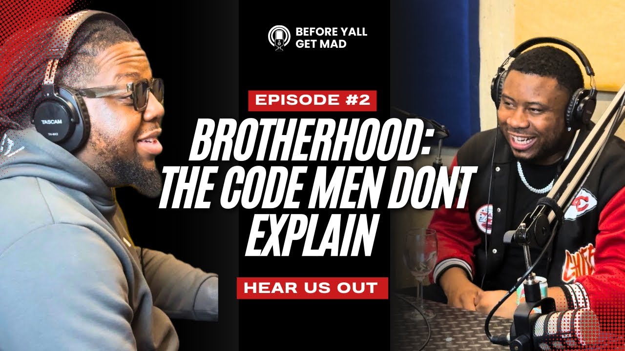 Brotherhood: The Code Men Don’t Explain