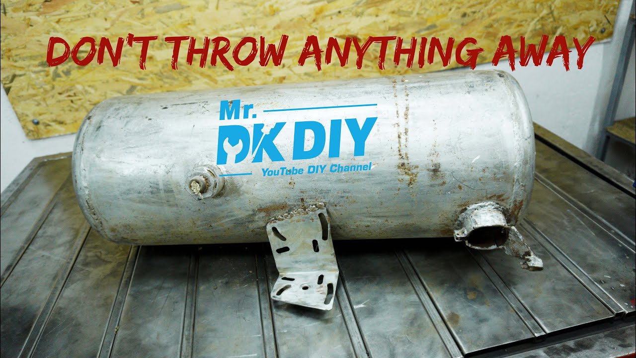 Don't Throw Anything Away !!! One Simple Useful DIY Idea you CAN DO AT HOME using Air Tank for Truck