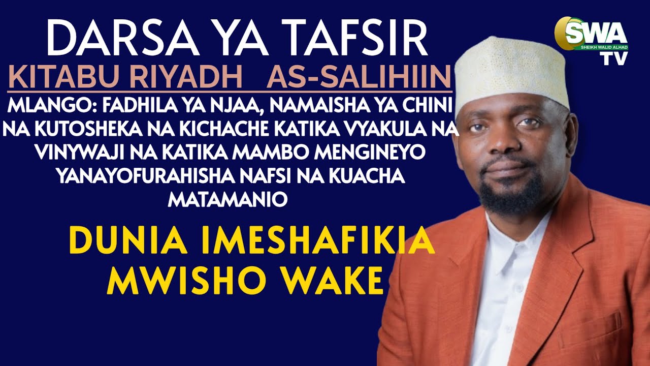 DUNIA IMESHAFIKA MWISHO WAKE