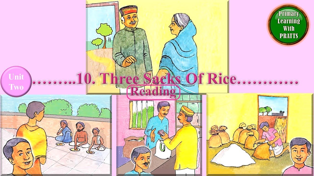 Three Sacks of Rice Reading, Std 5, Unit 2, Chapter 10, English Balbharati, Maharashtra St. Board