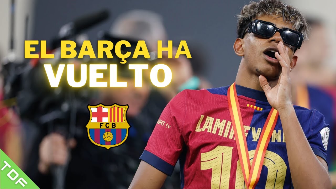 EL Barça ha VUELTO ¿Cómo lo lograron? - Todo de Futbol