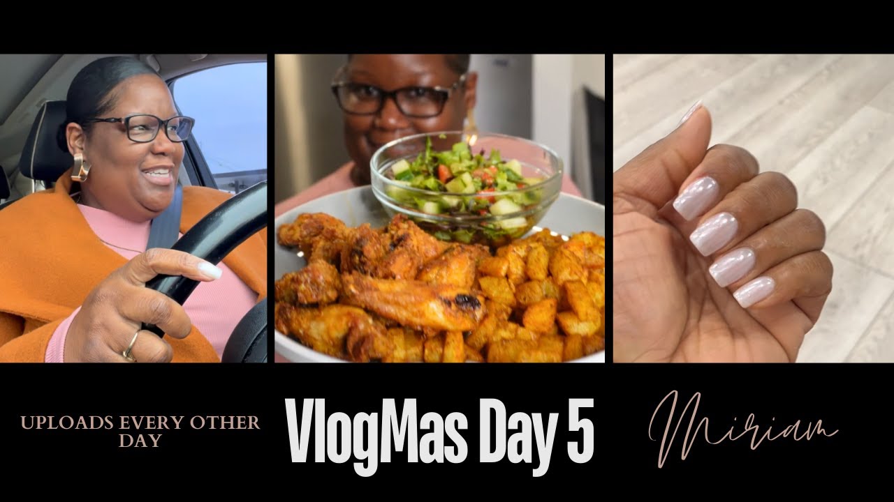 VlogMas Day 5 | Insecurities • New Nails  • Cooking Super Crispy Air Fried Wings