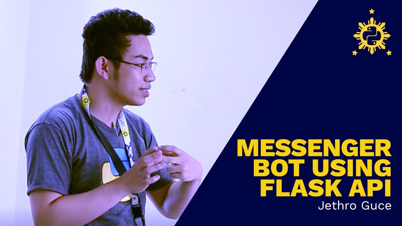 PyCon PH 2017 - Messenger BOT using Flask API by Jethro Guce