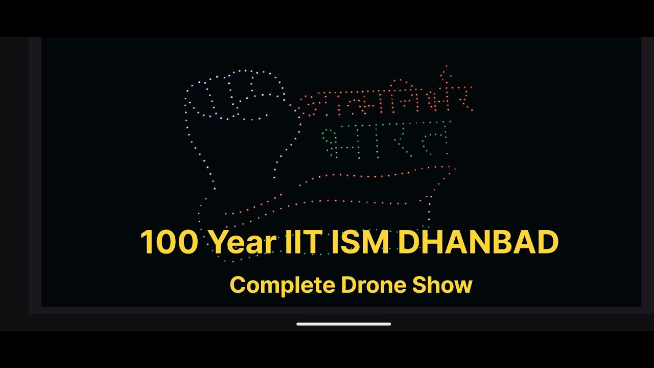 Complete Drone Show 9 DEC 2K25 | IIT ISM DHANBAD | MADAN