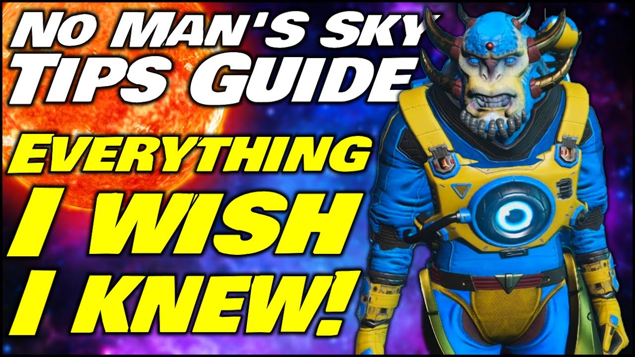 🏆 No Man's Sky The Greatest Beginners Tips Guide  - Go From New Player to Space Hero!