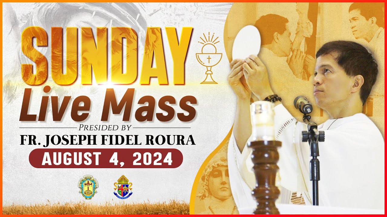 SUNDAY FILIPINO MASS TODAY LIVE || AUGUST 4, 2024 || FR JOSEPH FIDEL ROURA