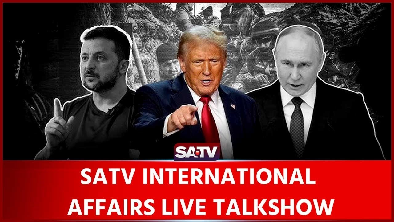 SATV INTERNATIONAL AFFAIRS LIVE TALK SHOW