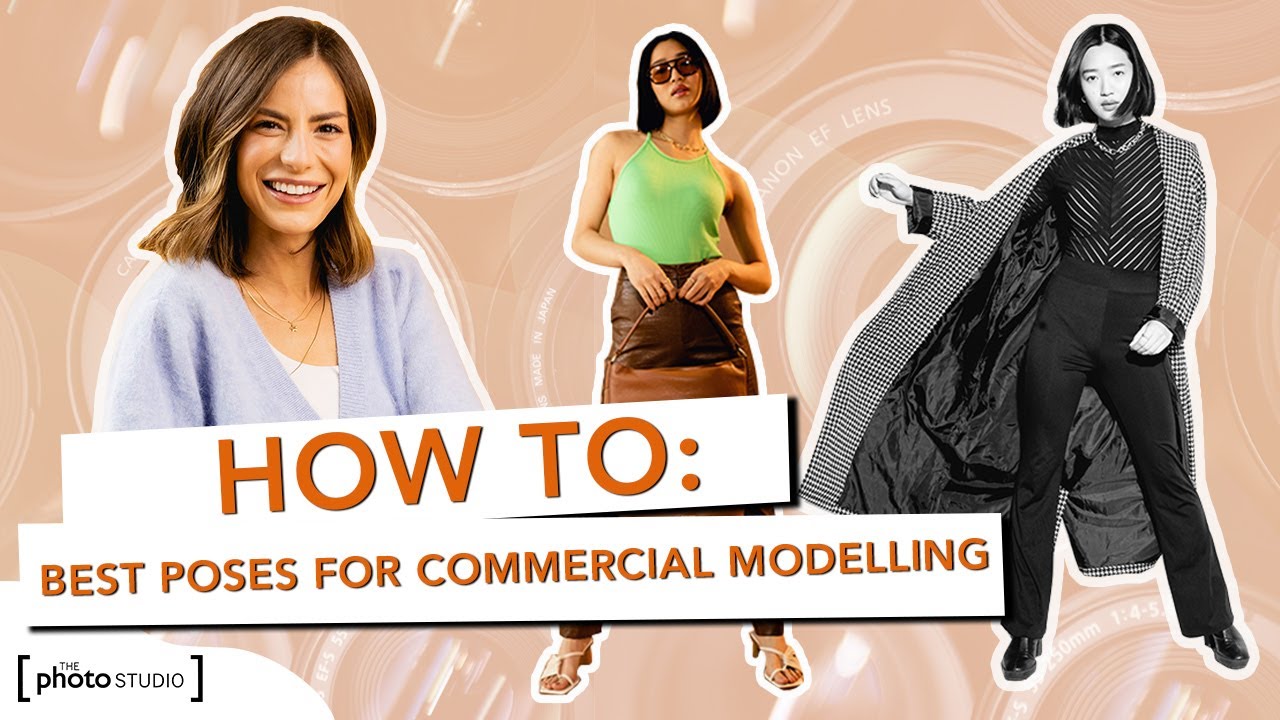 Commercial Model Posing 101 with Creative Producer Cate