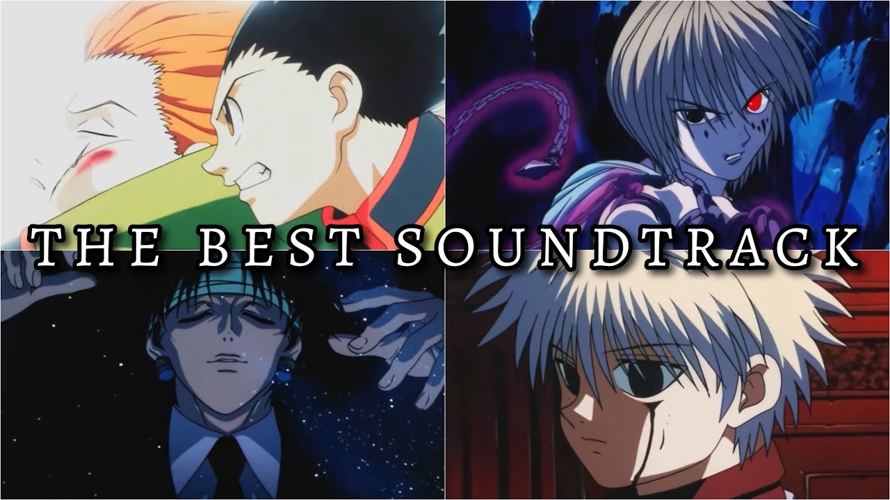 Hunter x Hunter 1999 The Best Soundtrack by Toshihiko Sahashi