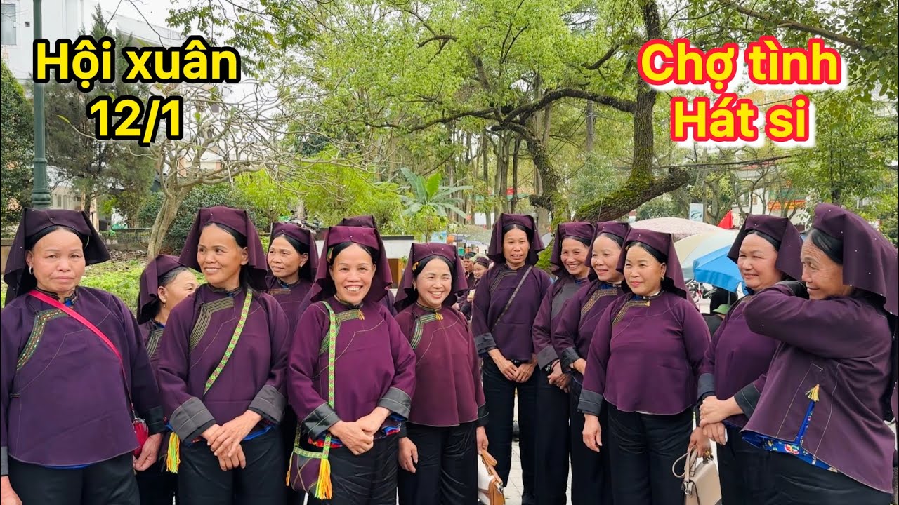 Toàn cảnh hội xuân vùng cao nhiều người đẹp chợ tình Kỳ Lừa Lạng Sơn hát si sli