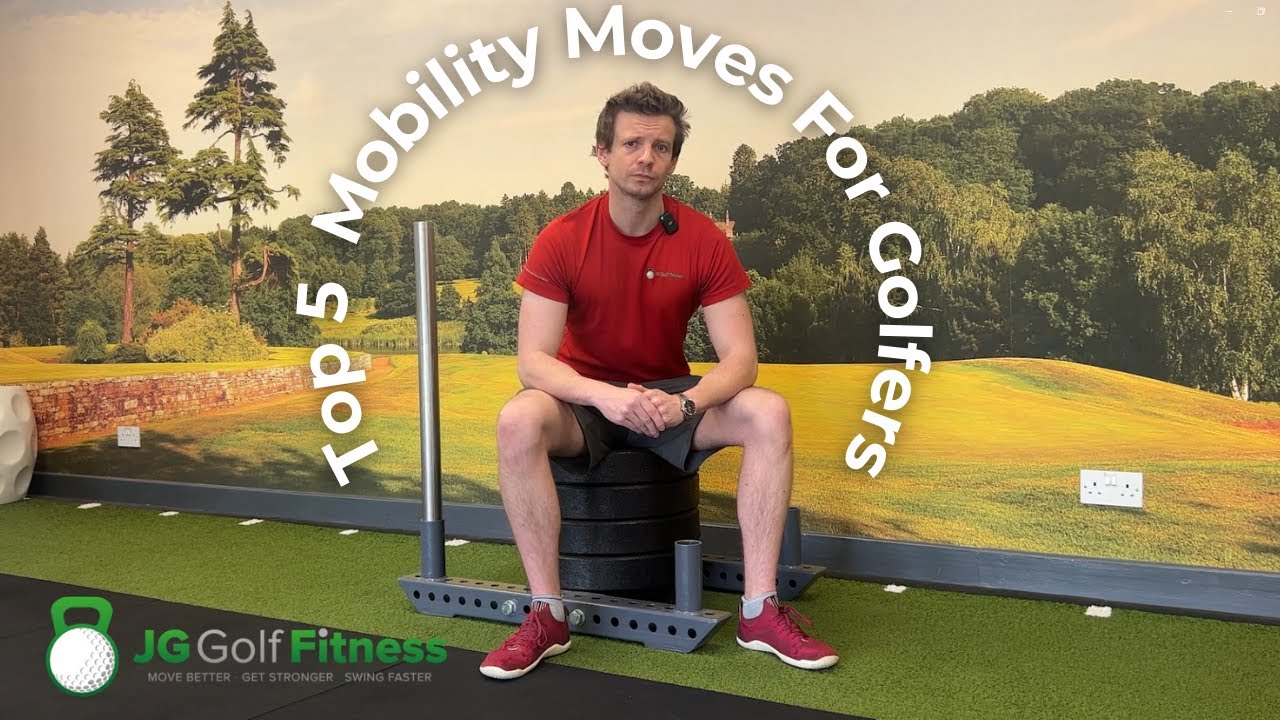 Top 5 Mobility Moves For Golfers