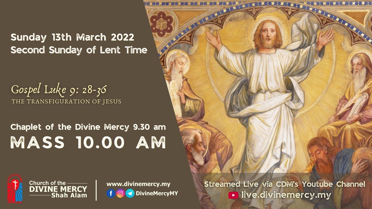 Mass -  Sunday, 2nd Sunday of Lent | Church of the Divine Mercy, Shah Alam