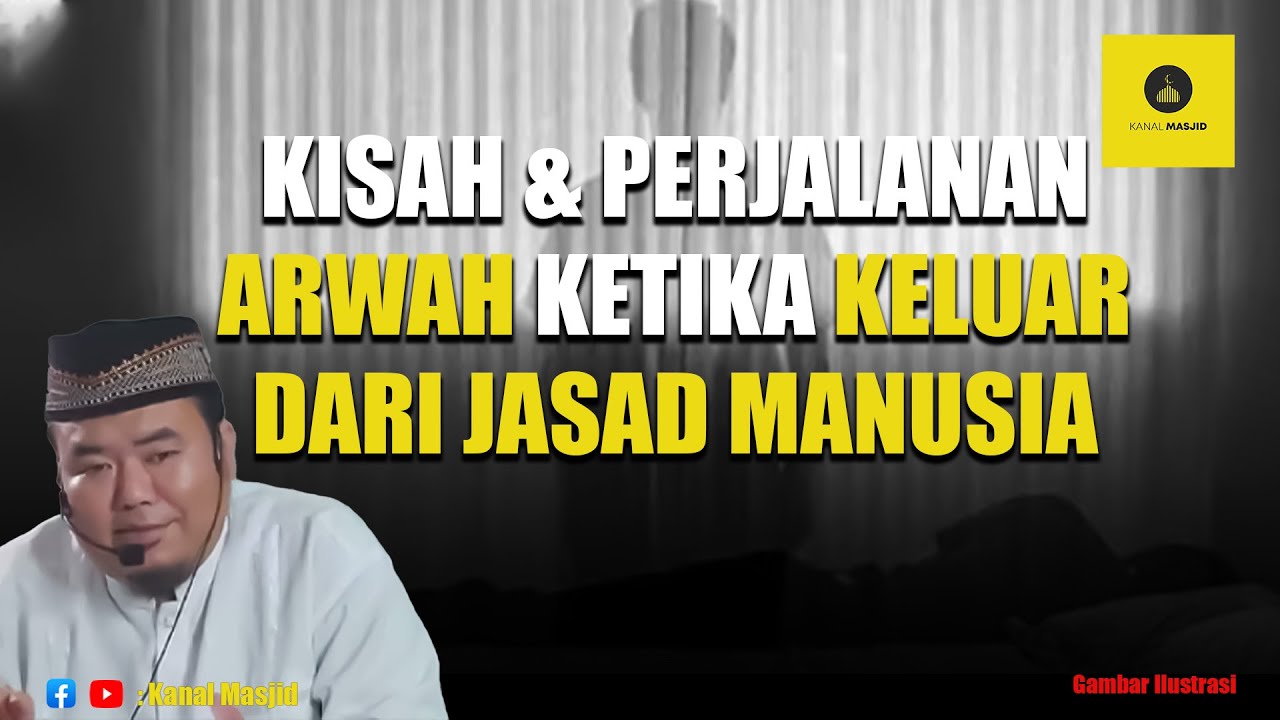 Kisah Dan Perjalanan RUH saat Terlepas dari JASAD MANUSIA - Ustadz Abu Humairoh