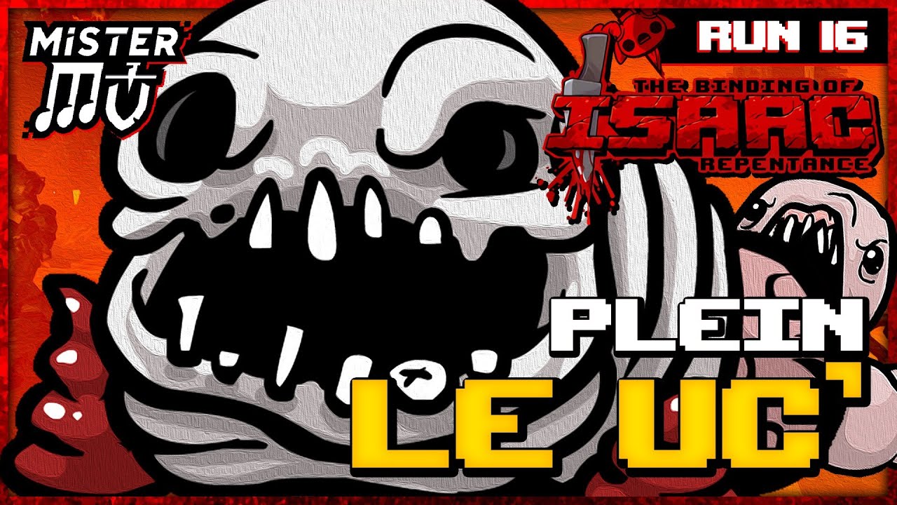 PLEIN LE UC' | The Binding of Isaac : Repentance #16