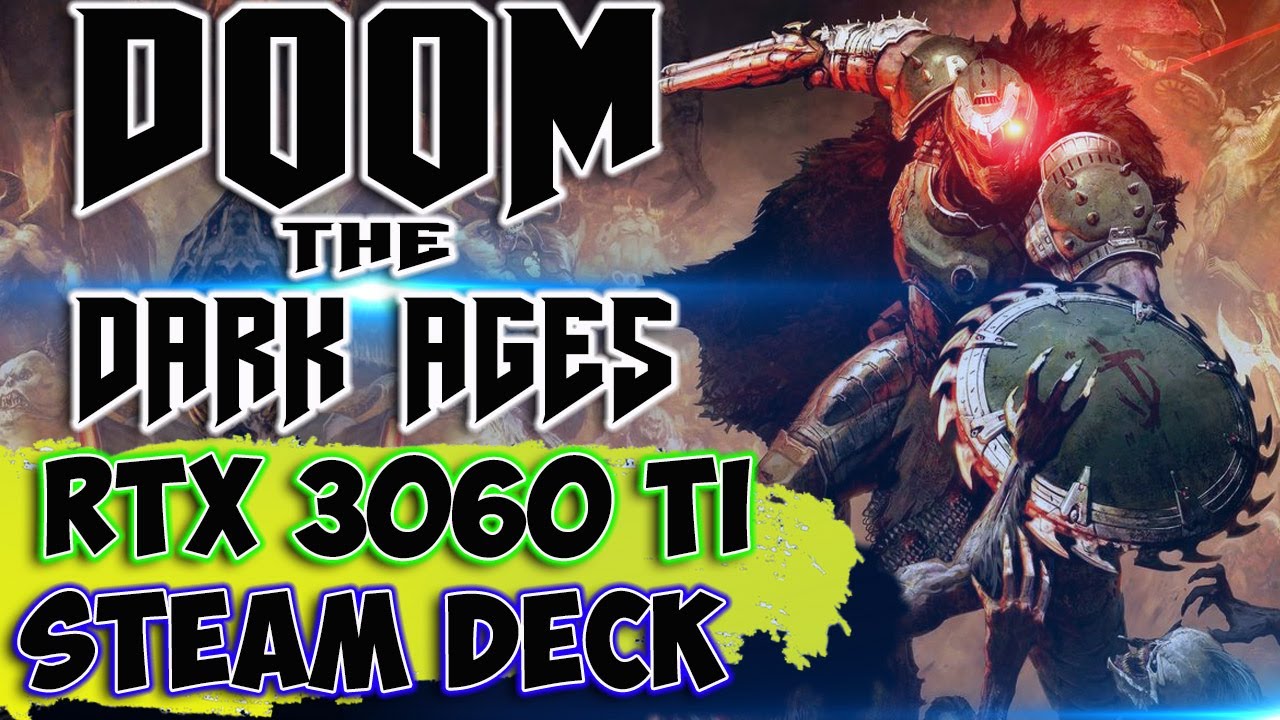 КОНЕЦ GTX?! Тестирую Doom the Dark Ages на ПК (RTX 3060 ti) и Steam Deck. Doom 2025.