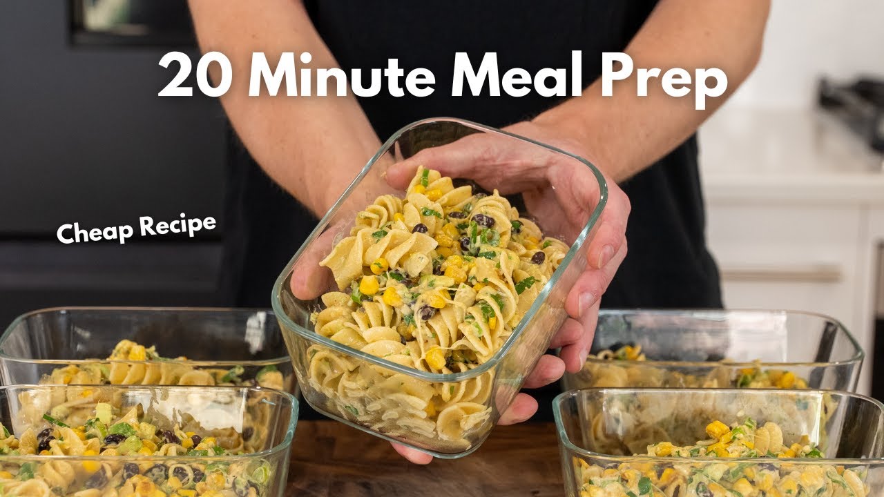 Quick Meal Prep For The Week | Street Corn Pasta Salad Meal Prep Less Than 750 Calories