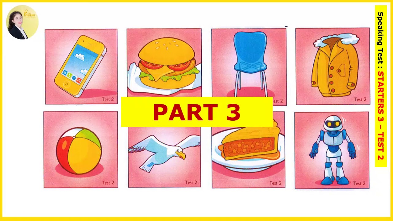 Pre-A1 - Starters 3 - Speaking - Test 2 (Langplus Centre)