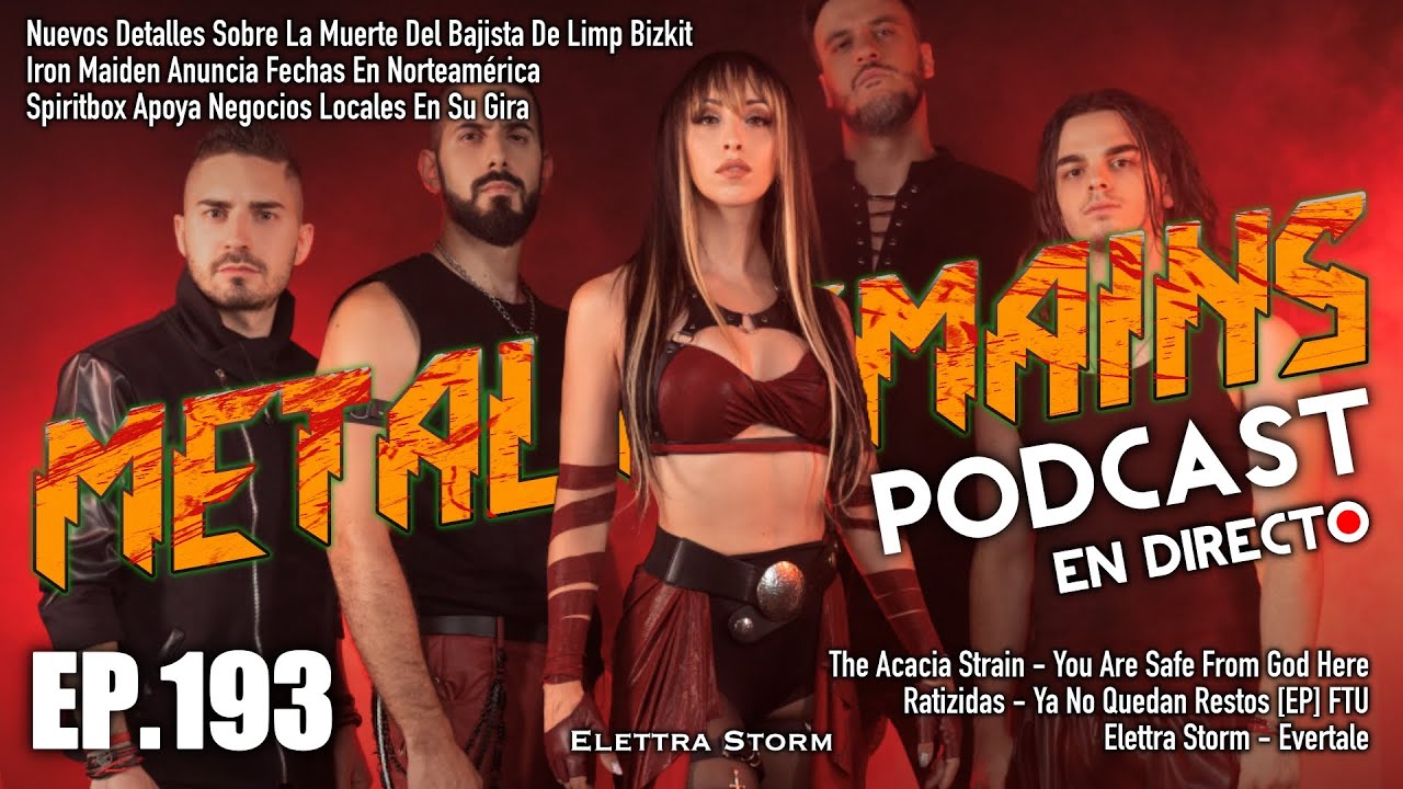 Iron Maiden De Gira Con Megadeth y Anthrax; Rese&ntilde;as: Elettra Storm, The Acacia Strain [MRP193]