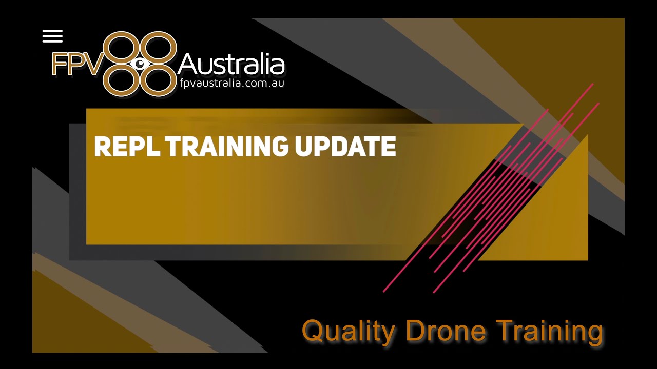 FPV Australia Training Update