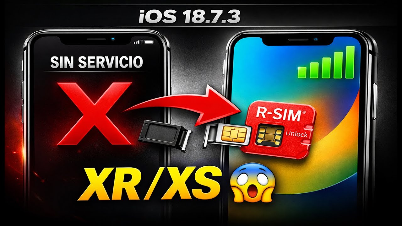 RSIM en iOS 18.7.3 😱 ¿Funciona en iPhone XR, XS y XS Max?