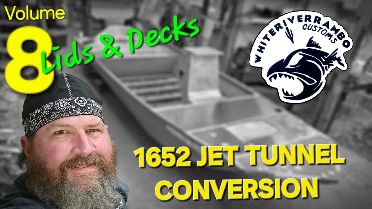 1652 JET TUNNEL CONVERSION VOL 8