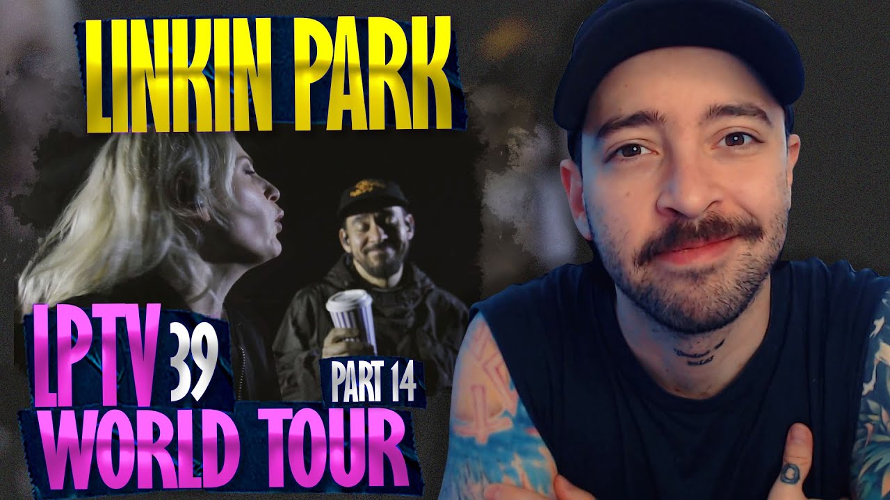 Мировой тур 2025, Часть 14 [LPTV: Эпизод 39] - Linkin Park | РЕАКЦИЯ | Самый смешной эпизод?! 😂🤣😂🤣🤘