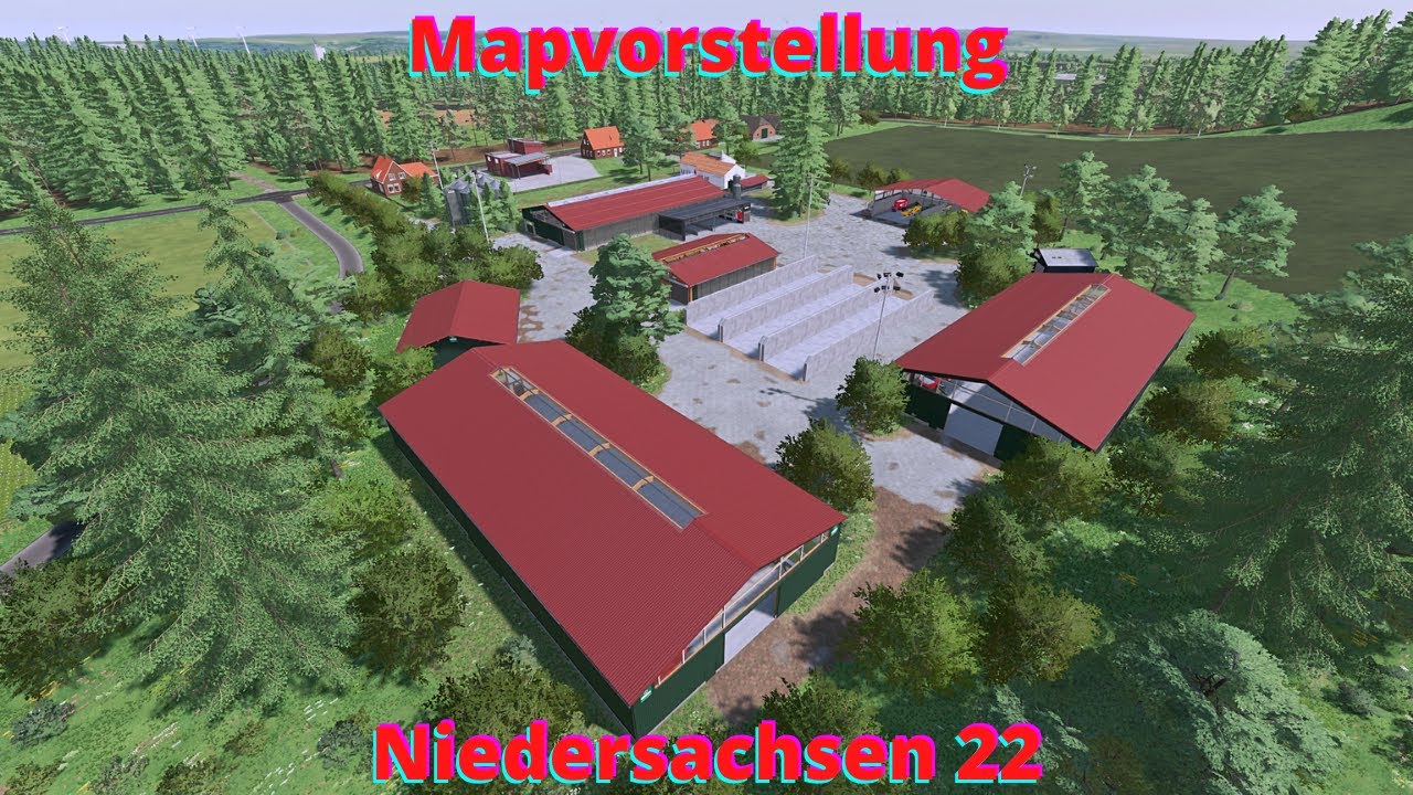 LS22 Mapvorstellung Niedersachsen 22 (by NDS-Modding) LS22 Maps