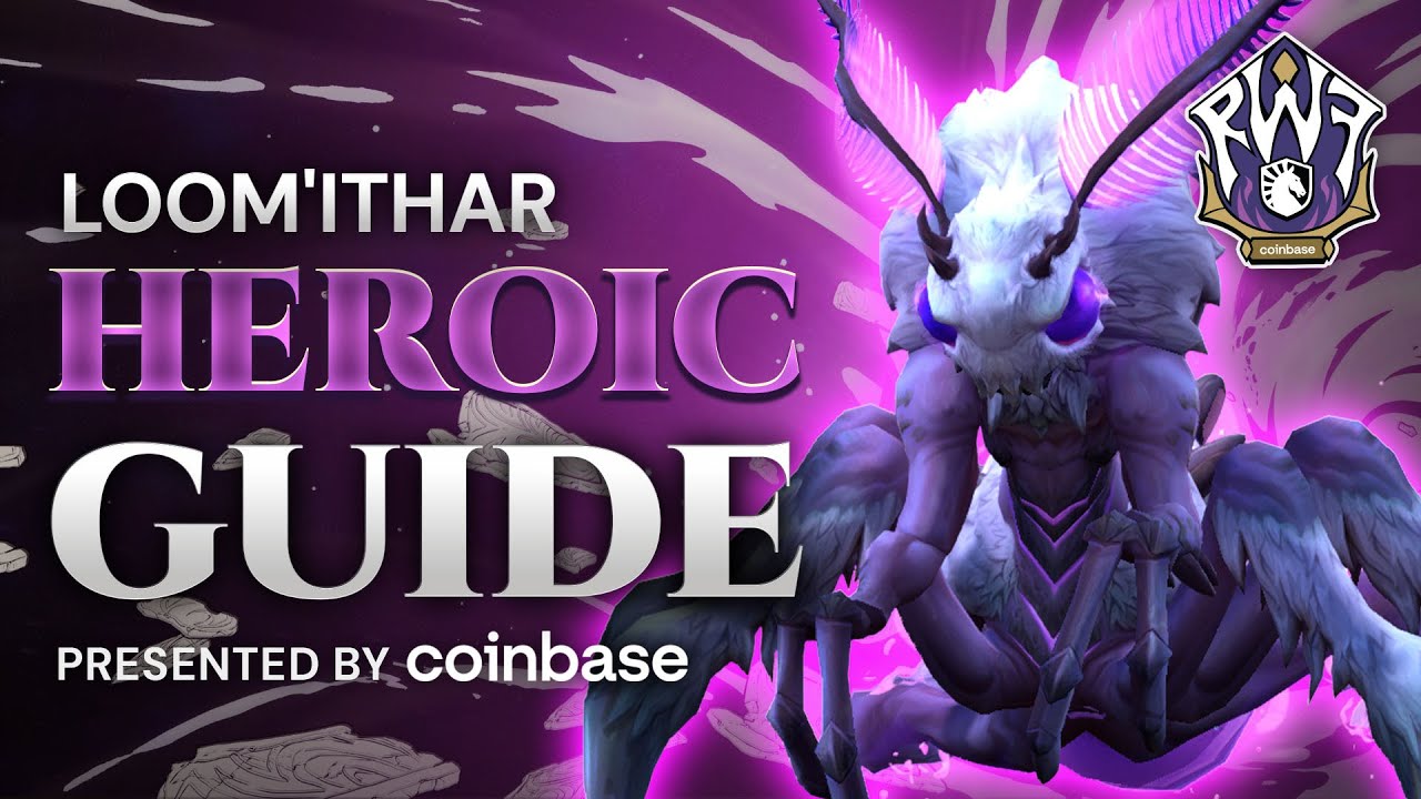 Heroic & Normal Loom'ithar Raid Guide