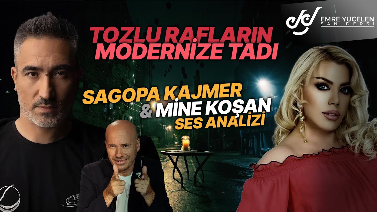 Sagopa Kajmer & Mine Koşan Ses Analizi (Tozlu Rafların Modernize Tadı)